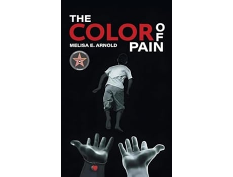 Livro The Color of Pain de Melisa E Arnold (Inglês - Capa Dura)