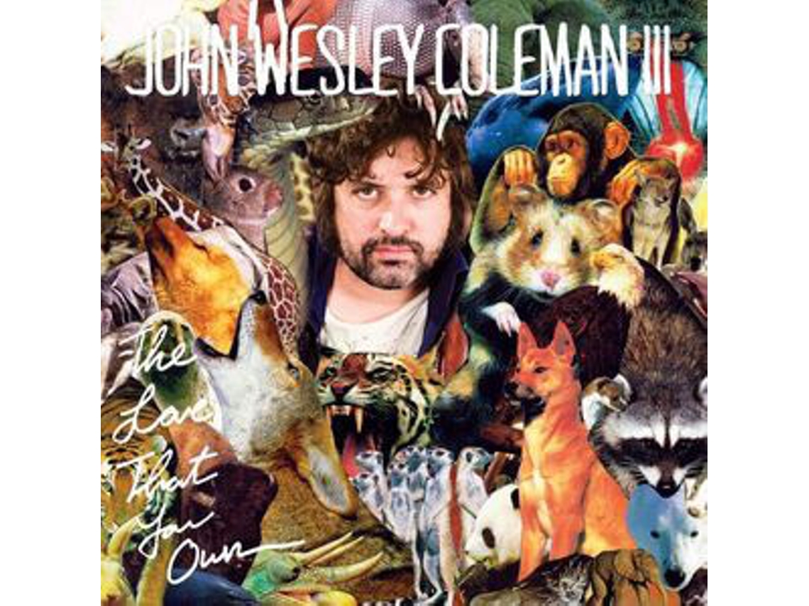 CD John Wesley Coleman - The Love That You Own