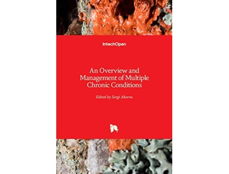 Livro An Overview And Management Of Multiple Chronic Conditions De Sevgi Akarsu (inglês - Capa Dura)