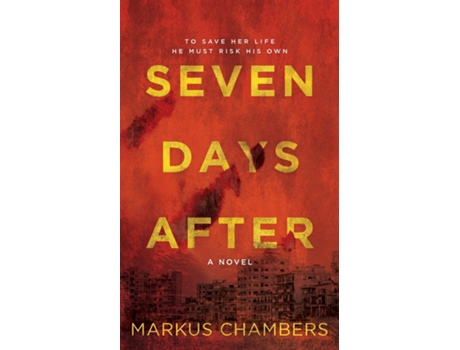 Livro Seven Days After de Markus Chambers (Inglês)