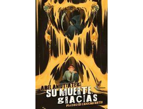 Livro Su muerte, gracias de Prólogo por Carolina Mateu, Amutxategi, Abel, Design da capa por Marina Vidal (Espanhol)