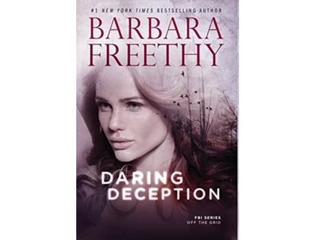 Livro Daring Deception De Barbara Freethy (inglês - Capa Dura)