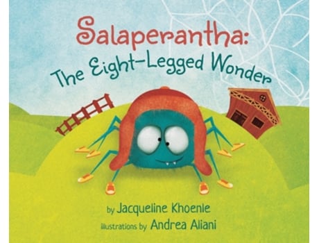 Livro Salaperantha: The Eight-Legged Wonder Jacqueline Khoenle (Inglês)
