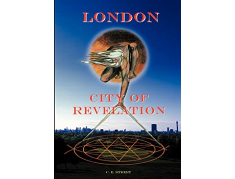 Livro London City of Revelation de C E Street (Inglês)