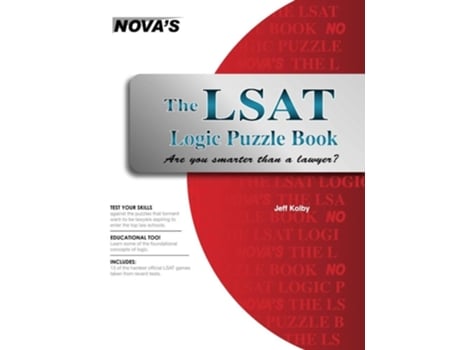 Livro The LSAT Logic Puzzle Book: Are You Smarter than a Lawyer? de Jeff Kolby ( Inglês )