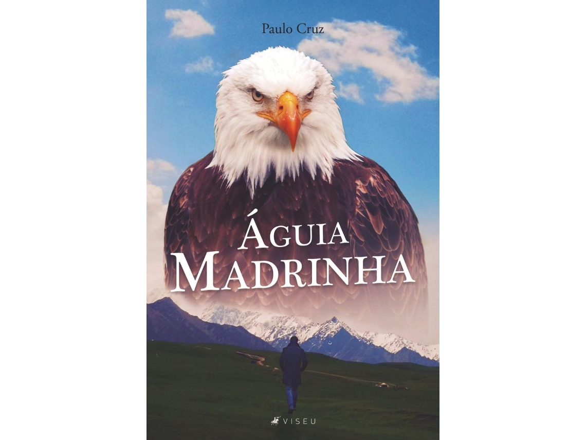 Livro Águia Madrinha de Paulo Cruz (Português do Brasil)