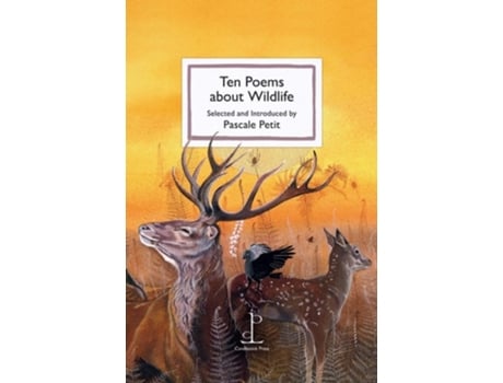 Livro Ten Poems about Wildlife de Pascale Petit (Inglês)