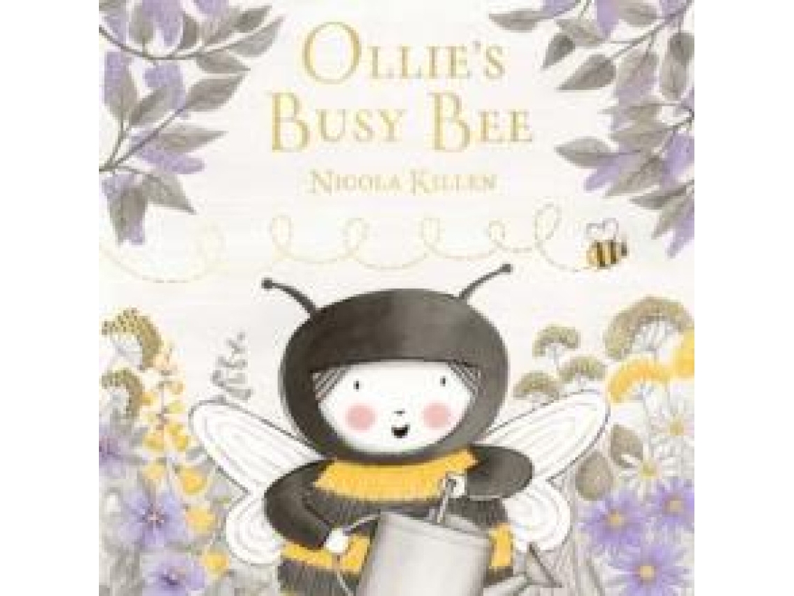 Livro Ollies Busy Bee de Nicola Killen (Inglês)