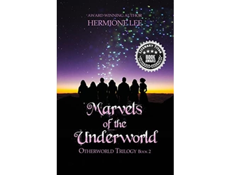 Livro Marvels of the Underworld Otherworld Trilogy de Hermione Lee (Inglês)