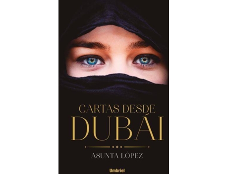 Livro Cartas Desde Dubai de Asunta López (Espanhol)