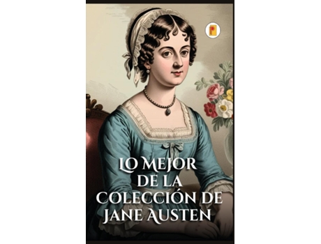 Livro Lo Mejor de la Colección de Jane Austen de Jane Austen (Inglês)
