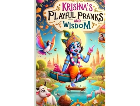 Livro Krishnas Playful Pranks and Wisdom de Bibek Shah Shankhar (Inglês)