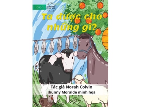Livro What Do They Give Us? - Ta Ðu?c Cho Nh?ng Gì? De Norah Colvin (inglês)