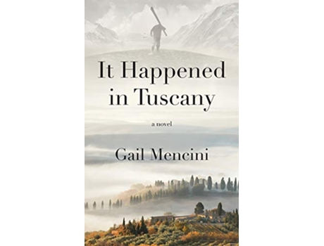 Livro It Happened in Tuscany de Gail Mencini (Inglês)