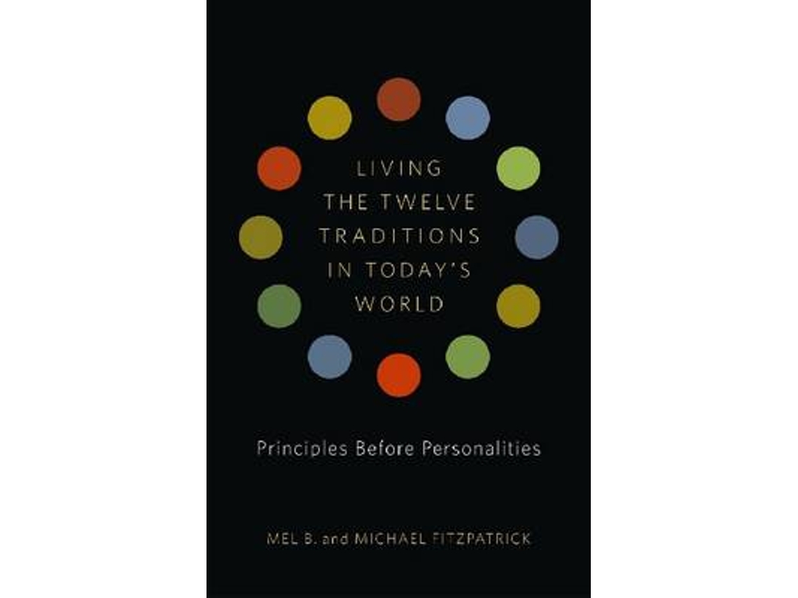 Livro Living The Twelve Traditions In Todays World de Mel B e Michael Fitzpatrick (Inglês)