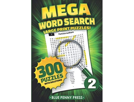 Livro MEGA Word Search Volume 2 300 Simple to Challenging LARGE PRINT Puzzles de Blue Penny Press (Inglês)