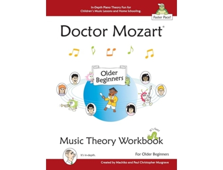 Livro Doctor Mozart Music Theory Workbook for Older Beginners de Paul Christopher Musgrave e Machiko Yamane Musgrave (Inglês)