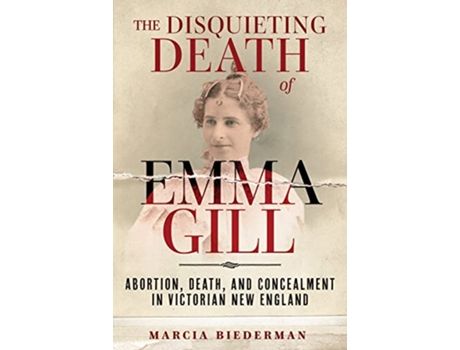 Livro Disquieting Death of Emma Gill de Marcia Biederman (Inglês - Capa Dura)