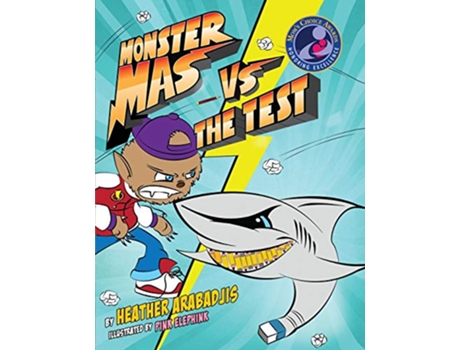 Livro Monster Mas Vs the Test de Heather Arabadjis (Inglês)