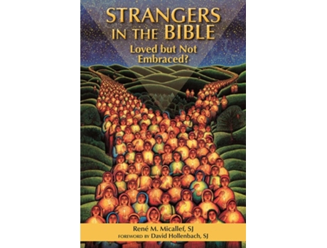 Livro Strangers in the Bible Loved But Not Embraced de René Micallef (Inglês)
