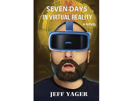 Livro Seven Days in Virtual Reality de Jeff Yager (Inglês)