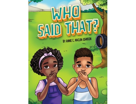 Livro Who Said That? de Annie C Maclin-Johnson (Inglês)