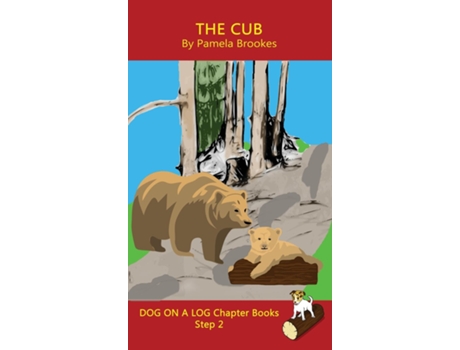 Livro The Cub Chapter Book Sound-Out Phonics Books Help Developing Readers, including Students with Dyslexia, Learn to Read de Pamela Brookes (Inglês)