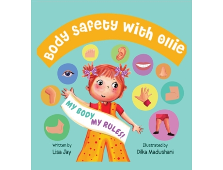 Livro Body Safety with Ollie: My body, my rules Lisa Jay (Inglês)