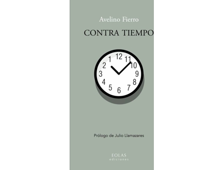 Livro Contra Tiempo de Avelino Fierro Gómez (Espanhol)