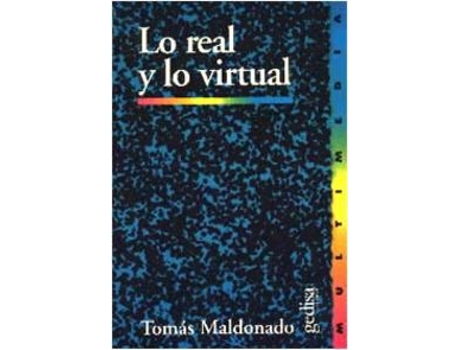 Livro Real Y Lo Virtual, Lo de Tomás Maldonado (Español)