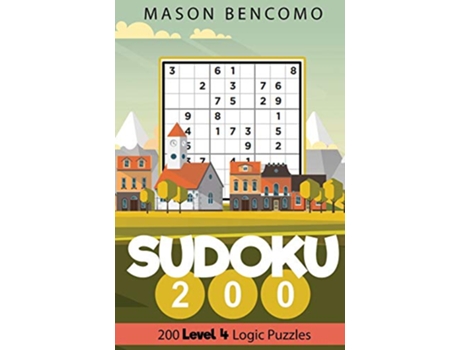 Livro Sudoku 200 Medium Puzzles for Advanced Beginners and Intermediates de Mason Bencomo (Inglês)
