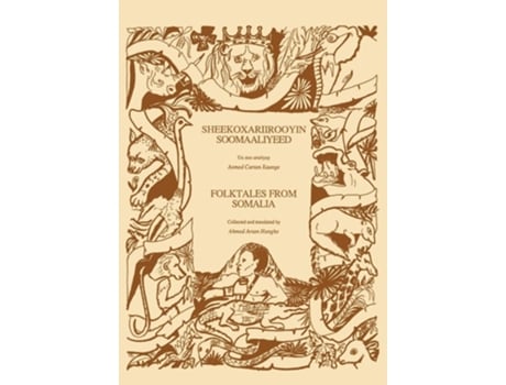 Livro Folktales From Somalia/sheekoxariirooyin Soomaaliyeed De Ahmed Artan Hanghe (inglês)