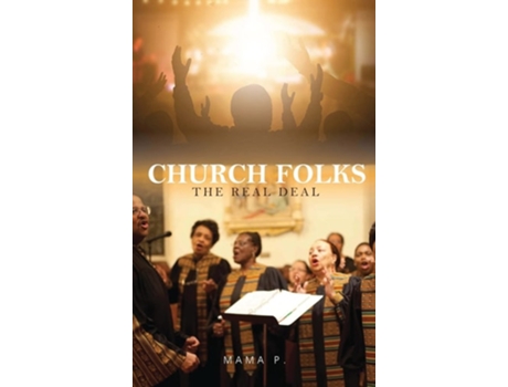 Livro Church Folks The Real Deal De Mama P (inglês - Capa Dura)