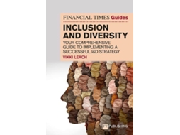 Livro Financial Times Guide to Inclusion and Diversity, The de Vikki Leach (Inglês)