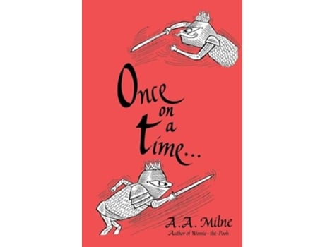 Livro Once on a Time de A A Milne (Inglês)