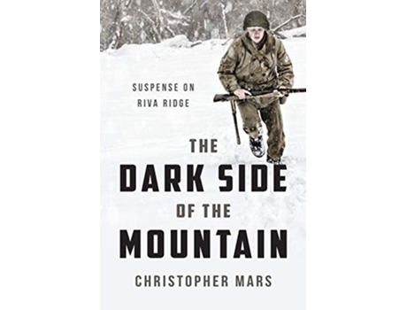 Livro The Dark Side of the Mountain de Christopher Mars (Inglês)
