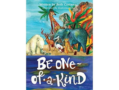 Livro Be One Of A Kind De Beth Costanzo (inglês - Capa Dura)