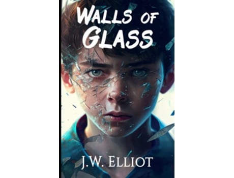 Livro Walls of Glass de JW Elliot (Inglês)