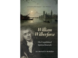 Livro William Wilberforce de William Wilberforce e Michael D Mcmullen (Inglês - Capa Dura)