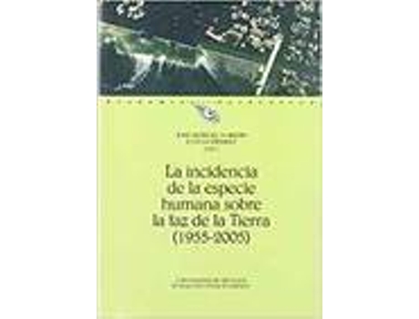 Livro Incidencia De La Especie Humana Sobre La Faz De La Tierra 19 de Varios Autores