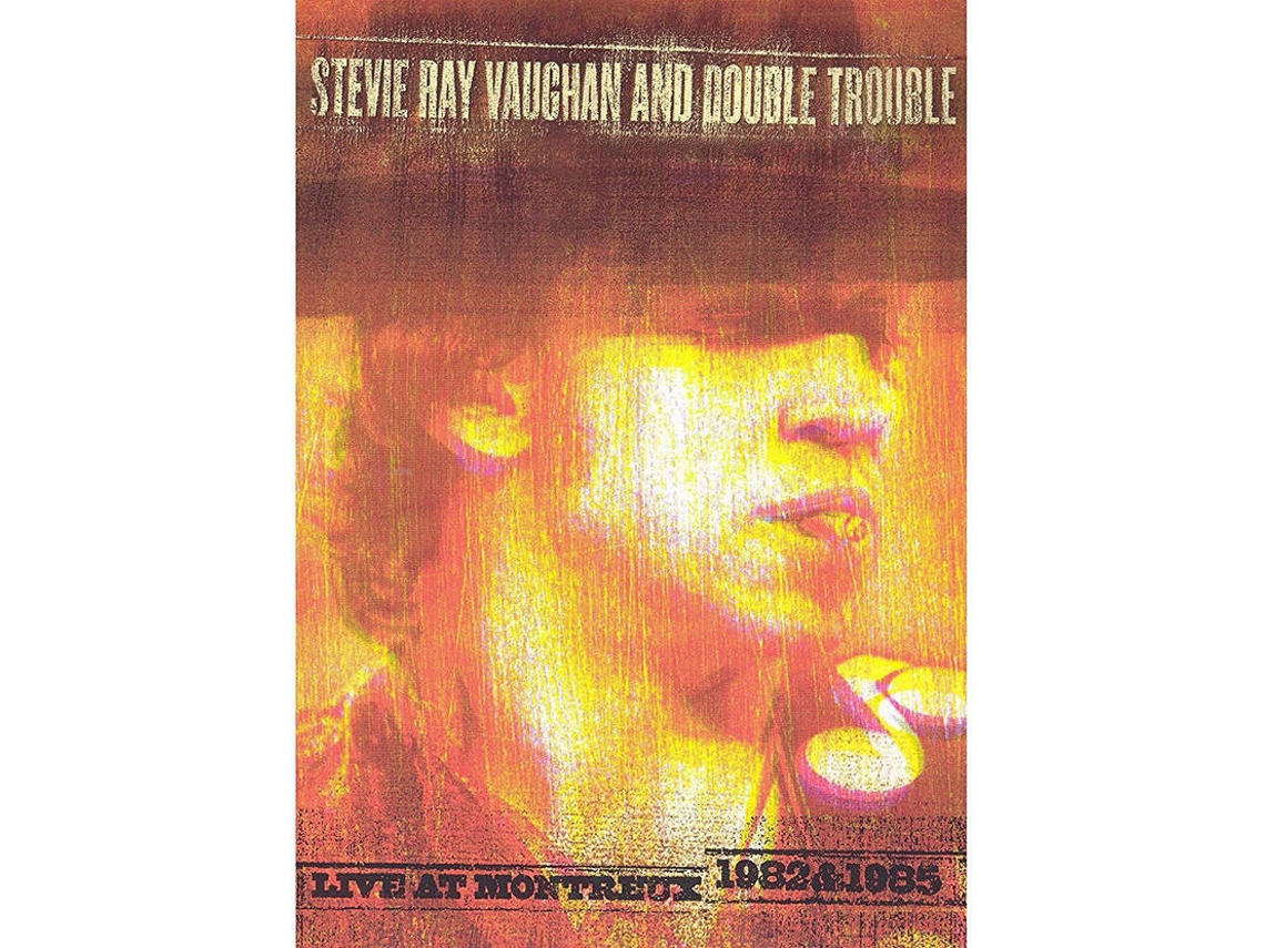 DVD Stevie Ray Vaughan And Double Trouble - Live At Montreux 1982