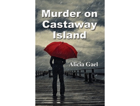 Livro Murder on Castaway Island de Alicia Gael (Inglês)