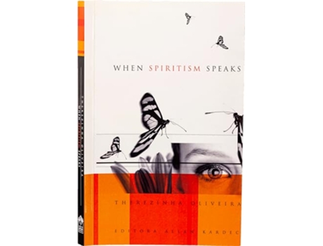 Livro When Spiritism Speaks de Therezinha Oliveira (Português)