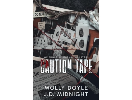 Livro Caution Tape de Molly Doyle e J D Midnight (Inglês)