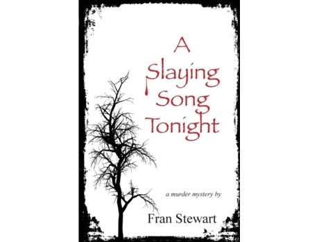 Livro A Slaying Song Tonight de Fran Stewart (Inglês)