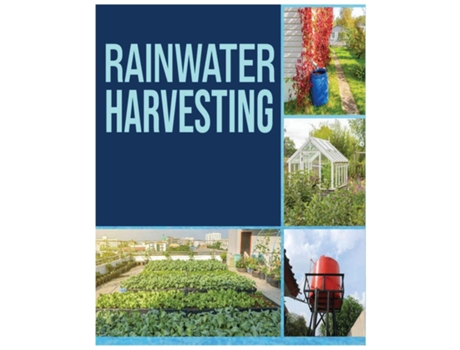 Livro Rainwater Harvesting The Ultimate Guide to Collecting and Recycling Rainwater de Herman Baldwin (Inglês)