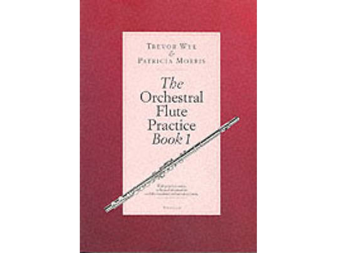 Livro The Orchestral Flute Practice Book 1 de Trevor Wye e 