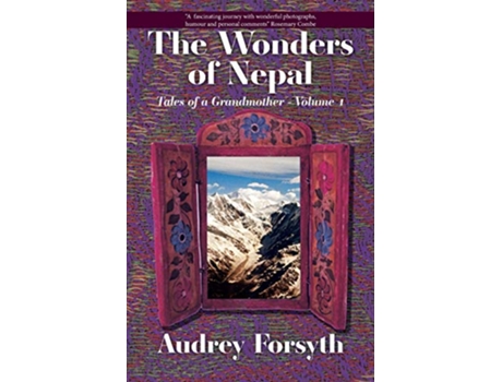 Livro The Wonders of Nepal de Audrey Forsyth (Inglês)