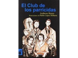 Livro El Club De Los Parricidas de Ambrose Bierce (Espanhol)