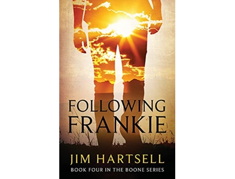 Livro Following Frankie Book Four in the Boone Series de Jim Hartsell (Inglês)